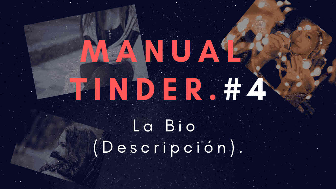 manual4 la bio (descripcion) en tinder